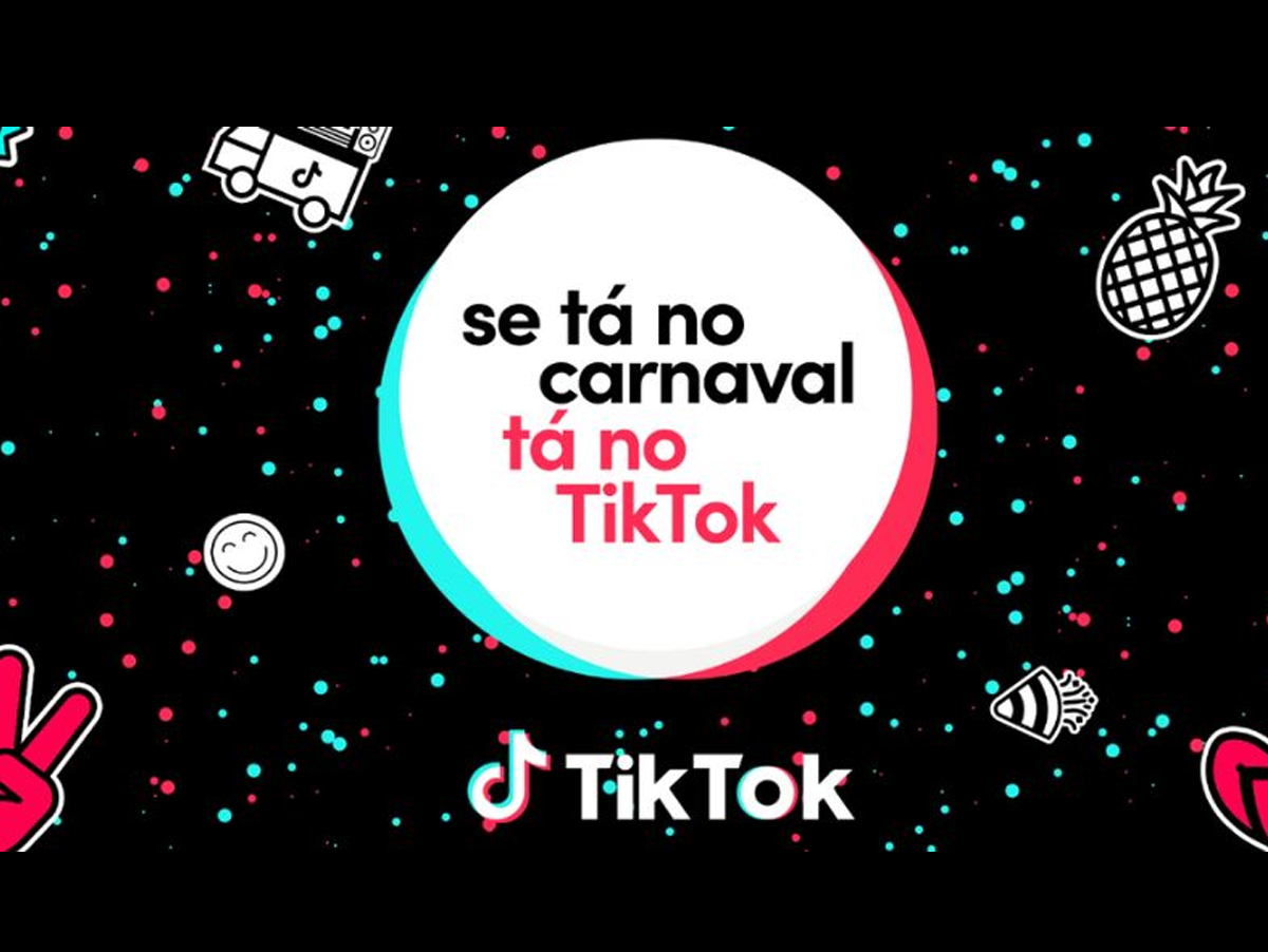 Se tá no Carnaval, tá no TikTok