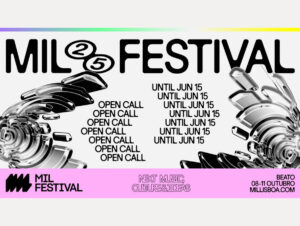MIL Festival 2025 Open Call