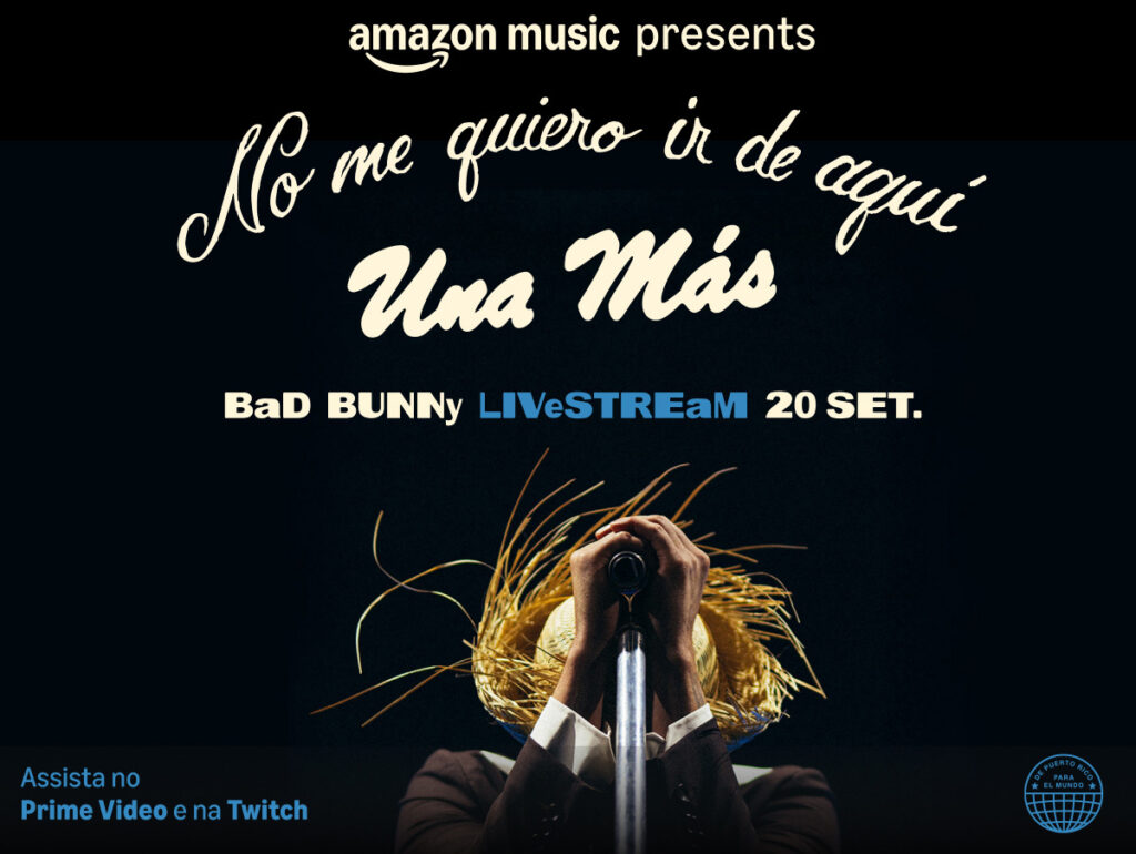 Pela primeira vez, a residência de Bad Bunny terá transmissão ao vivo em todo o mundo a partir das 21h30 no aplicativo do Amazon Music, no canal de Twitch do Amazon Music e também via Prime Video para todos os clientes Amazon