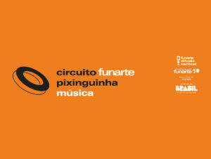 Funarte divulga edital para o Circuito Pixinguinha de Música