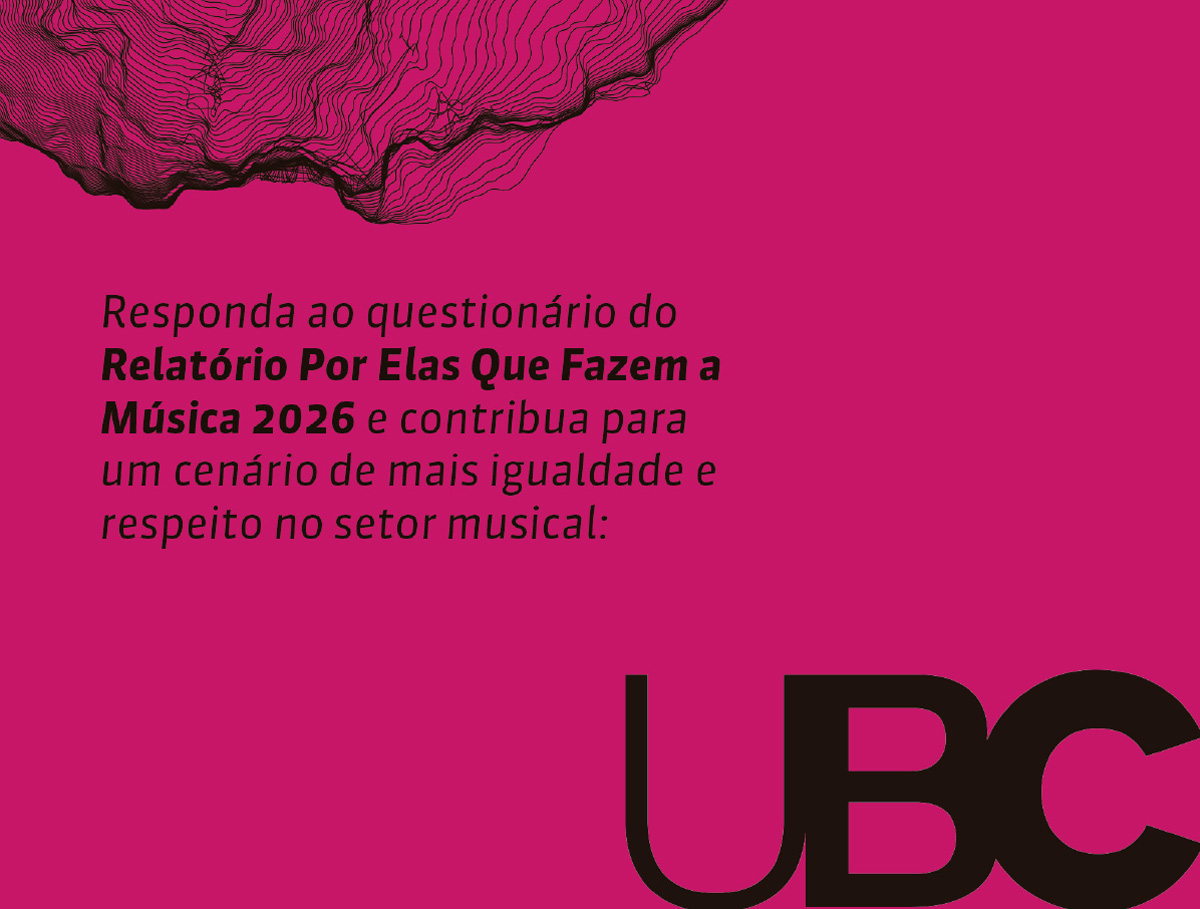 Campanha-UBC-Por Elas Que Fazem a Música