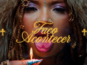 NandaTsunami lança 'Faço Acontecer' com apoio do Spotify (Crédito: Divulgação)