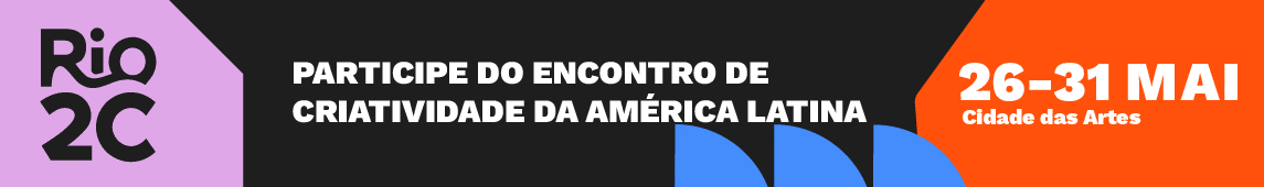 Adquira a sua participação no Rio2C 2026