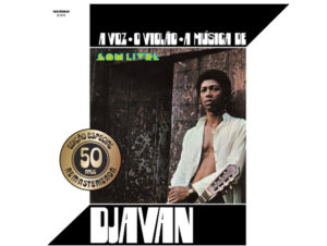 50 anos do álbum A voz, o violão, a música de Djavan