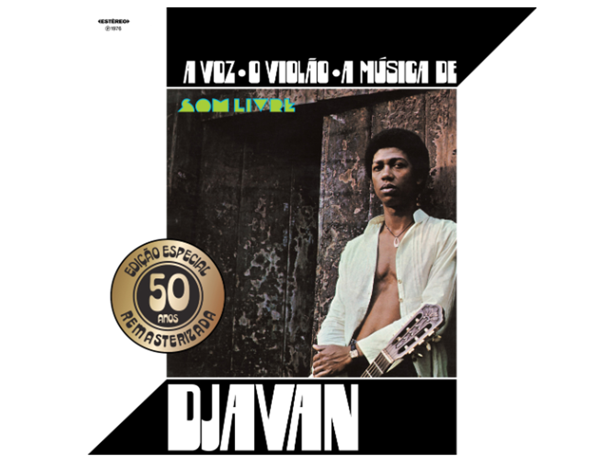 50 anos do álbum A voz, o violão, a música de Djavan
