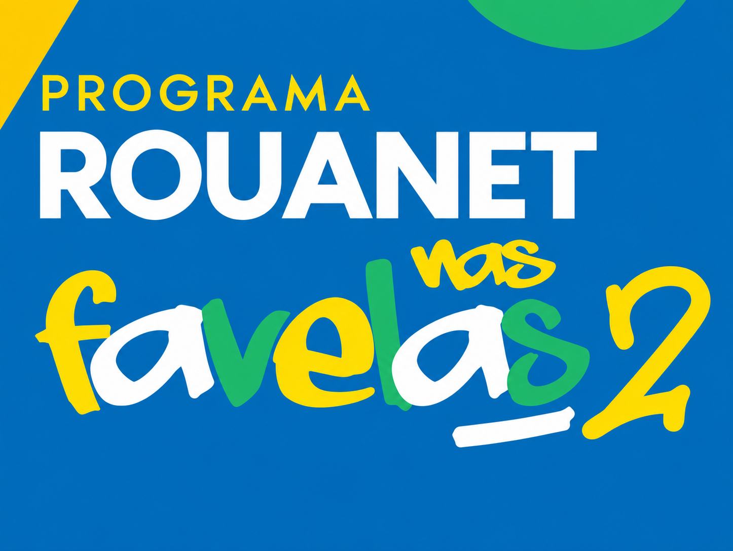 Programa Rouanet nas Favelas 2