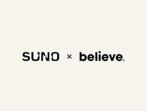 Suno e Believe anunciam acordo